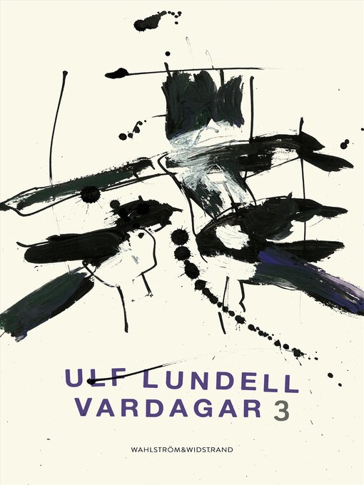 Title details for Vardagar 3 by Ulf Lundell - Available